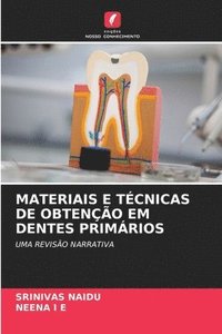 bokomslag Materiais E Tcnicas de Obteno Em Dentes Primrios