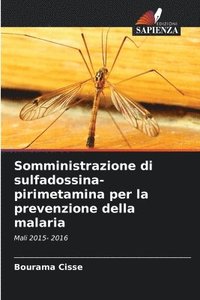 bokomslag Somministrazione di sulfadossina-pirimetamina per la prevenzione della malaria