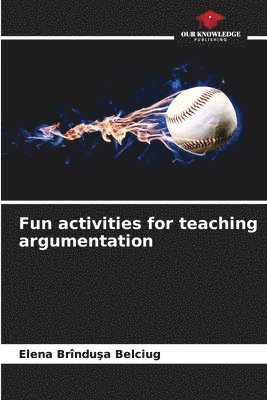 bokomslag Fun activities for teaching argumentation