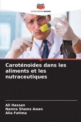 bokomslag Carotnodes dans les aliments et les nutraceutiques