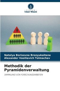 bokomslag Methodik der Pyramidenverwaltung