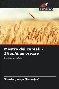 bokomslag Mostro dei cereali - Sitophilus oryzae