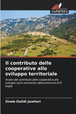 Il contributo delle cooperative allo sviluppo territoriale 1