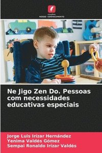 bokomslag Ne Jigo Zen Do. Pessoas com necessidades educativas especiais