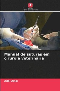 bokomslag Manual de suturas em cirurgia veterinria
