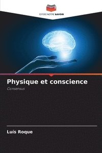 bokomslag Physique et conscience