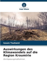 bokomslag Auswirkungen des Klimawandels auf die Region Kroumirie