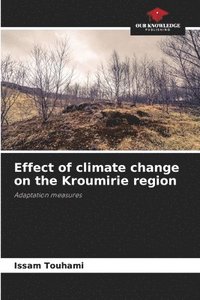 bokomslag Effect of climate change on the Kroumirie region