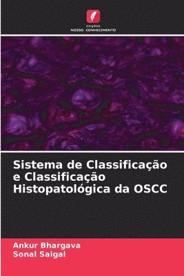 bokomslag Sistema de Classificao e Classificao Histopatolgica da OSCC