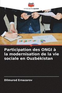 bokomslag Participation des ONGI  la modernisation de la vie sociale en Ouzbkistan