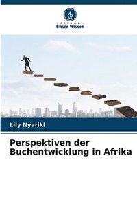 bokomslag Perspektiven der Buchentwicklung in Afrika