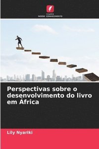 bokomslag Perspectivas sobre o desenvolvimento do livro em frica