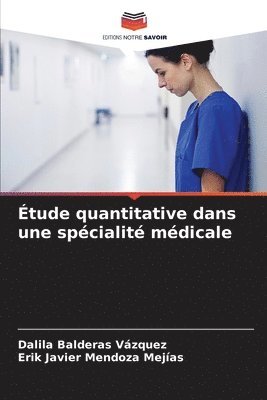 bokomslag tude quantitative dans une spcialit mdicale