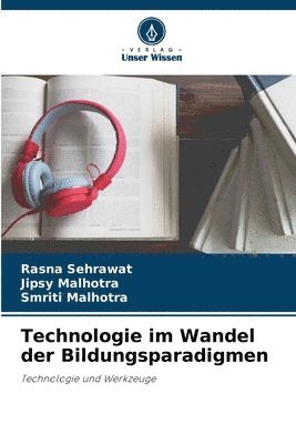 Technologie im Wandel der Bildungsparadigmen 1