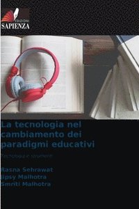 bokomslag La tecnologia nel cambiamento dei paradigmi educativi