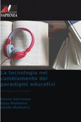 La tecnologia nel cambiamento dei paradigmi educativi 1