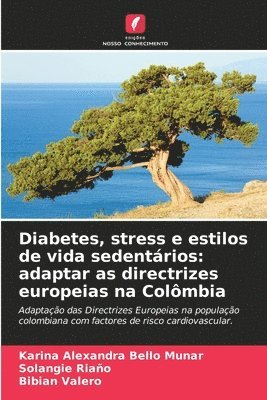 Diabetes, stress e estilos de vida sedentrios 1