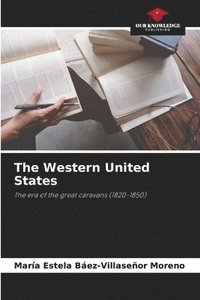 bokomslag The Western United States