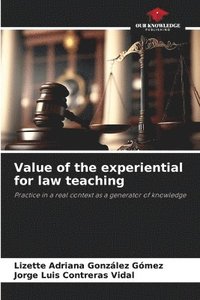 bokomslag Value of the experiential for law teaching