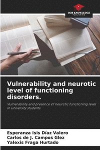 bokomslag Vulnerability and neurotic level of functioning disorders.