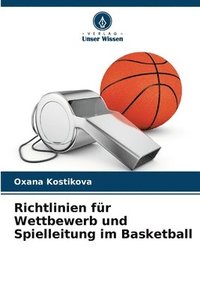 bokomslag Richtlinien fr Wettbewerb und Spielleitung im Basketball
