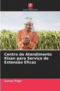 bokomslag Centro de Atendimento Kisan para Servio de Extenso Eficaz