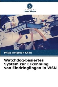 bokomslag Watchdog-basiertes System zur Erkennung von Eindringlingen in WSN
