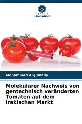 bokomslag Molekularer Nachweis von gentechnisch vernderten Tomaten auf dem irakischen Markt