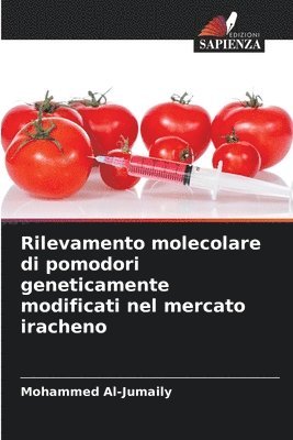 Rilevamento molecolare di pomodori geneticamente modificati nel mercato iracheno 1