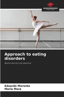 Approach to eating disorders 1
