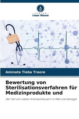 bokomslag Bewertung von Sterilisationsverfahren fr Medizinprodukte und