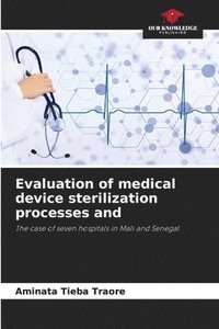 bokomslag Evaluation of medical device sterilization processes and