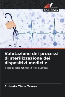 Valutazione dei processi di sterilizzazione dei dispositivi medici e 1