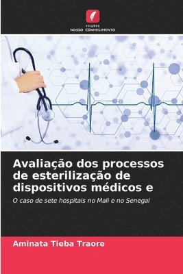 bokomslag Avaliao dos processos de esterilizao de dispositivos mdicos e