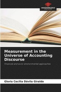 bokomslag Measurement in the Universe of Accounting Discourse