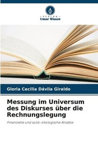 bokomslag Messung im Universum des Diskurses ber die Rechnungslegung