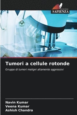 Tumori a cellule rotonde 1