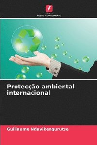 bokomslag Proteco ambiental internacional