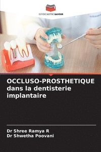 bokomslag OCCLUSO-PROSTHETIQUE dans la dentisterie implantaire