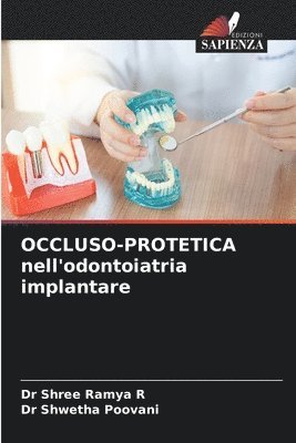 OCCLUSO-PROTETICA nell'odontoiatria implantare 1