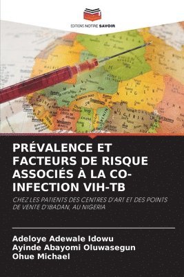 bokomslag Prvalence Et Facteurs de Risque Associs  La Co-Infection Vih-Tb