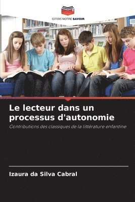 bokomslag Le lecteur dans un processus d'autonomie