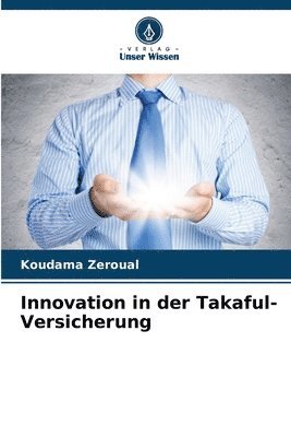 Innovation in der Takaful-Versicherung 1