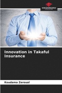 bokomslag Innovation in Takaful Insurance