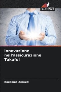 bokomslag Innovazione nell'assicurazione Takaful