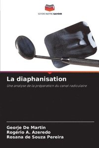 bokomslag La diaphanisation