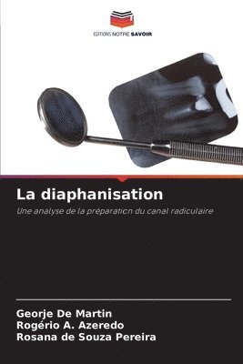 La diaphanisation 1