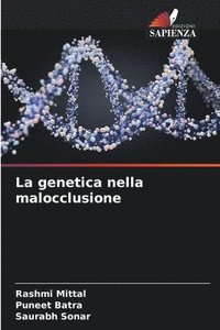 bokomslag La genetica nella malocclusione