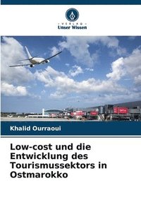 bokomslag Low-cost und die Entwicklung des Tourismussektors in Ostmarokko