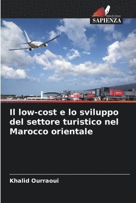 Il low-cost e lo sviluppo del settore turistico nel Marocco orientale 1